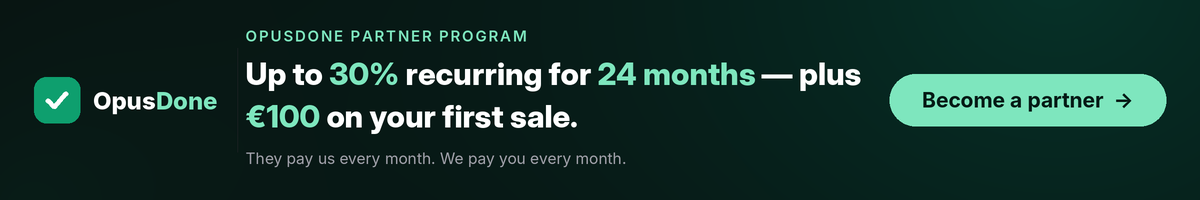 OpusDone Partner Program — earn 20–30% recurring commission for 24 months
